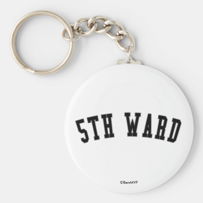 5th Ward Key Chain