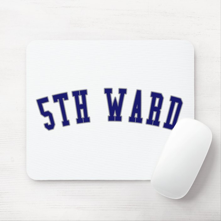 5th Ward Mousepad