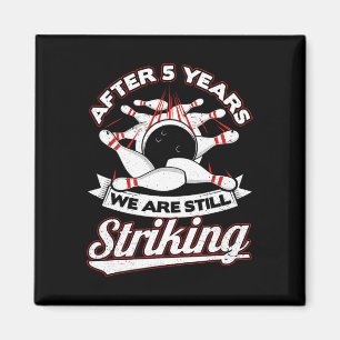 5th Wedding Anniversary Bowling Striking 5 Years M Magnet
