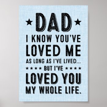 5x7 I've Loved You My Whole Life Print by FoxAndNod at Zazzle