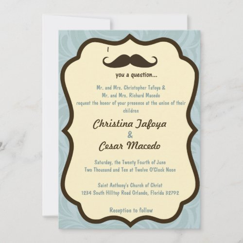 5x7 Wedding Invitation I Mustache You a Question