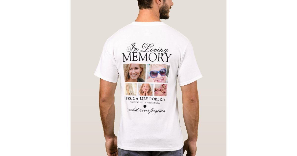 In Loving Memory Shirts Sayings 5X Picture In Loving Memory T-Shirt | Zazzle In Loving Memory Shirts Sayings 5X Picture In Loving Memory T-Shirt | Zazzle