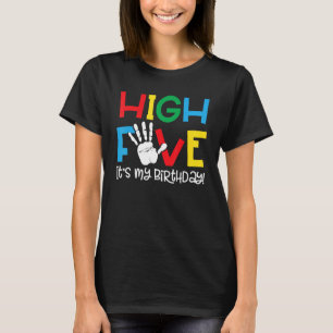 5yr 5th Birthday High Five It s My Birthday Kids T-Shirt