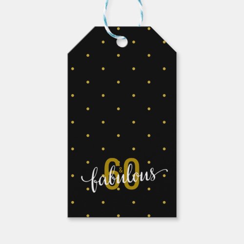 60 and Fabulous 60th Birthday Gold and Black Gift Tags