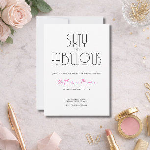 60 and Fabulous   60th Birthday Party Invitation