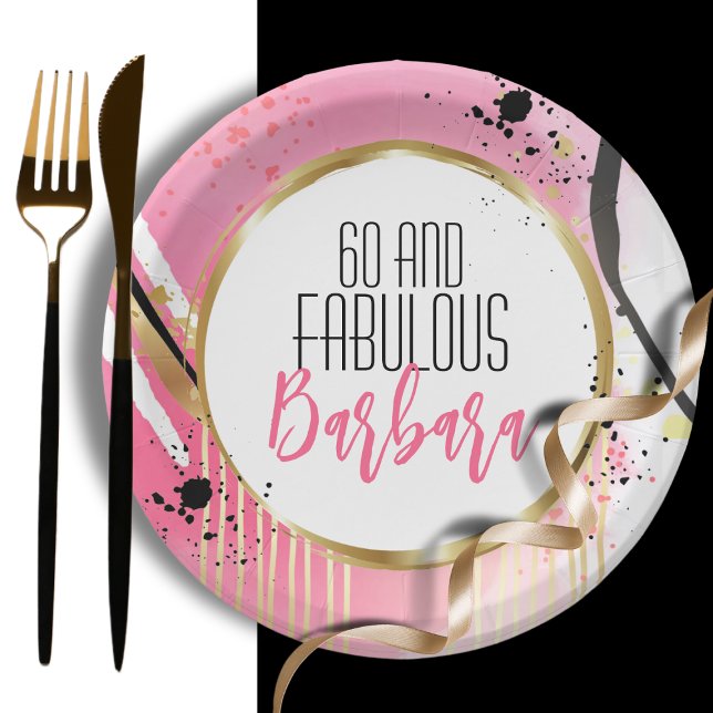 60 and Fabulous Abstract Modern Pink Black Gold  Paper Plates (Creator Uploaded)