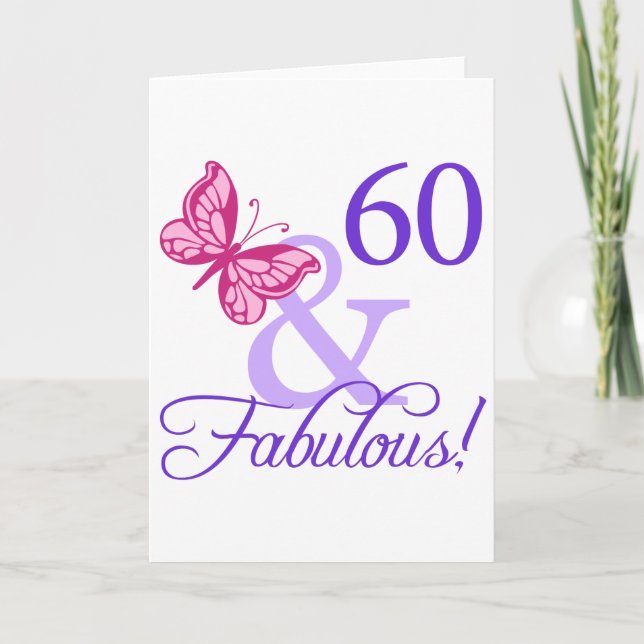 60 And Fabulous Birthday Card (Front)