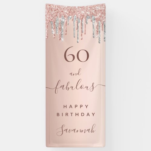 60 and Fabulous birthday glitter rose gold silver Banner