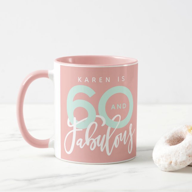 60 and fabulous birthday mug (With Donut)