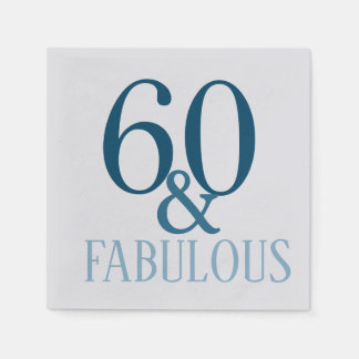 60 and Fabulous Birthday Party Napkins