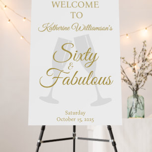 60 and Fabulous Birthday Welcome Sign White Gold