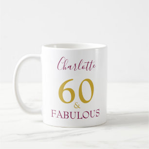 60 and Fabulous Elegant 60th Birthday Personalized Coffee Mug