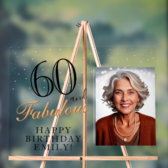 60 and Fabulous Elegant Black 60th Birthday Photo Acrylic Sign (Neutral)