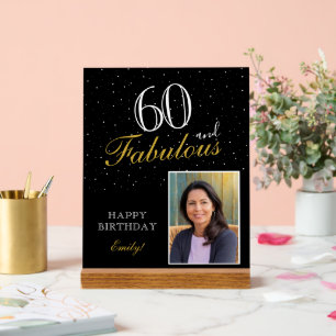 60 and Fabulous Elegant Black Birthday Photo Acrylic Sign