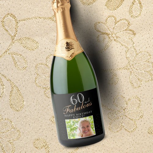 60 and Fabulous Elegant Black Photo 60th Birthday  Sparkling Wine Label