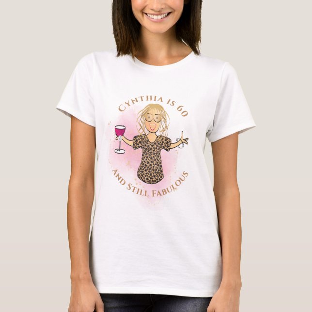 60 and Fabulous Female Cartoon Fun 60th Birthday  T-Shirt (Front)