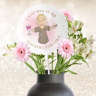 60 and Fabulous Female Cartoon Wine 60th Birthday Balloon