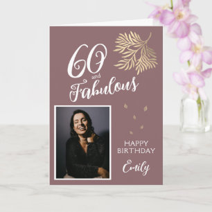60 and Fabulous Foliage 60th Birthday Photo Card