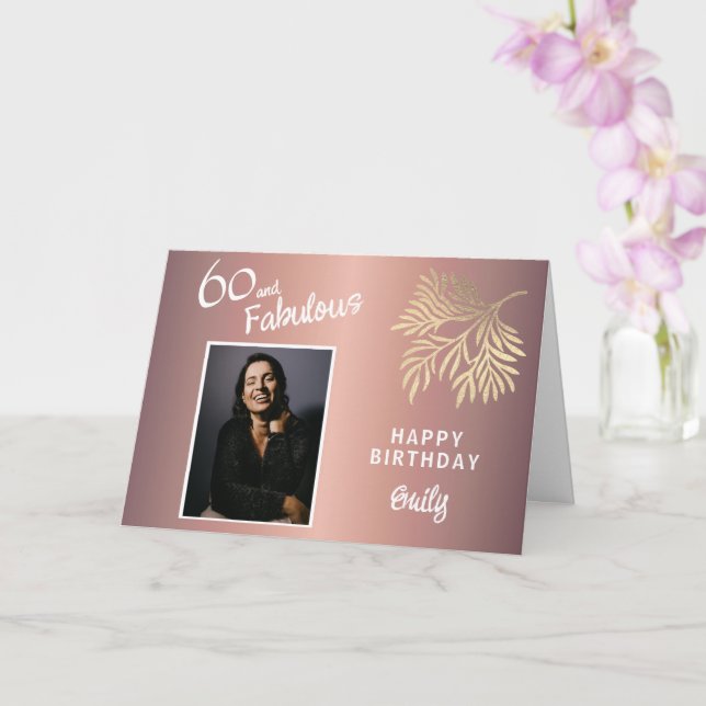 60 and Fabulous Foliage 60th Birthday Photo Card (Orchid)
