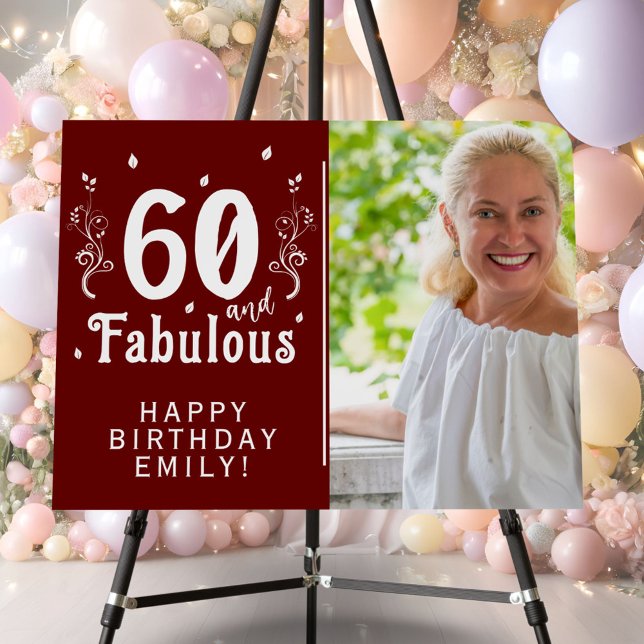 60 and Fabulous Foliage Red 60th Birthday Photo Foam Board (Creator Uploaded)