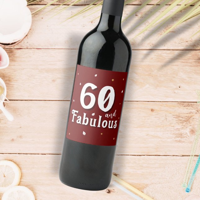 60 and Fabulous Glitter Red 60th Birthday Wine Label (Creator Uploaded)