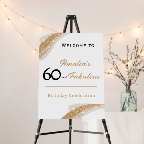 60 and Fabulous Gold Birthday Welcome 