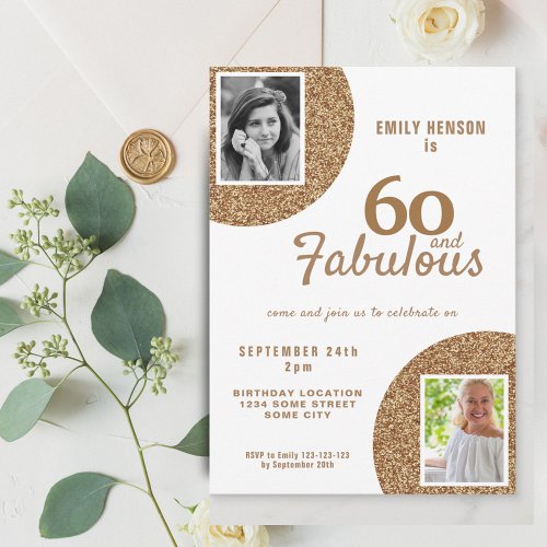 60 and Fabulous Gold Glitter 2 Photo 60th Birthday Invitation