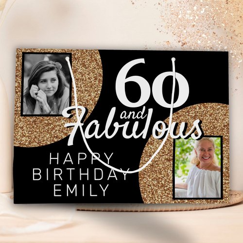 60 and Fabulous Gold Glitter 2 Photo 60th Birthday Large Gift Bag