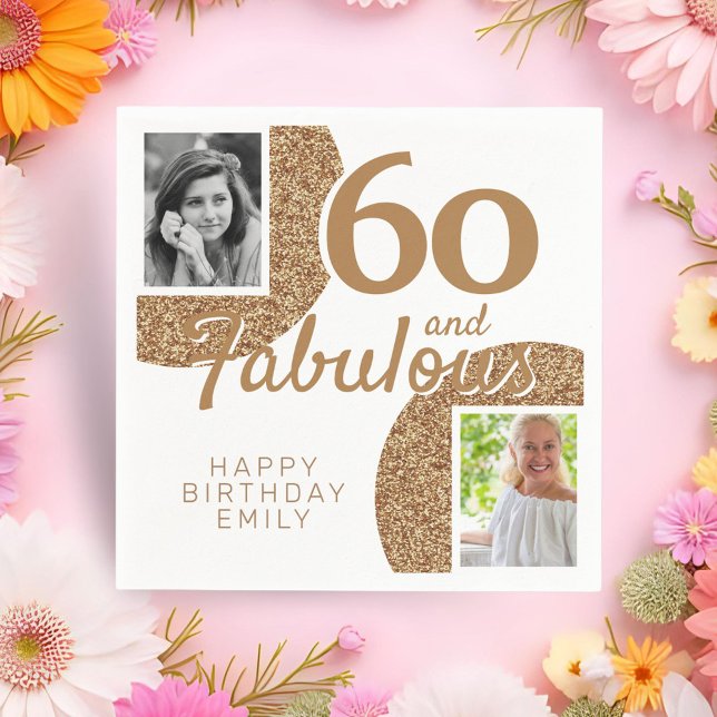 60 and Fabulous Gold Glitter 2 Photo 60th Birthday Napkins (Creator Uploaded)