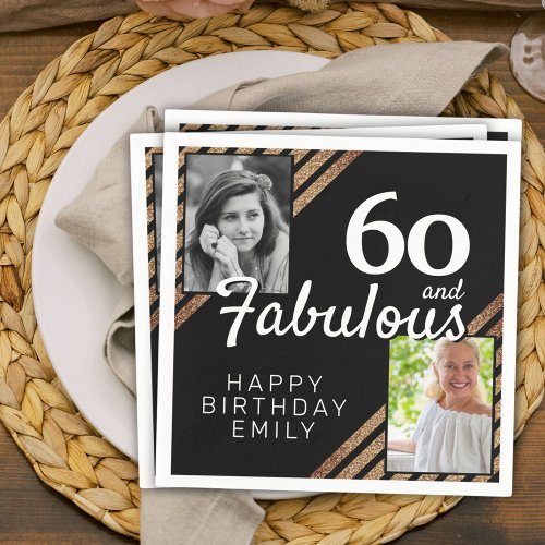 60 and Fabulous Gold Glitter 2 Photo 60th Birthday Napkins