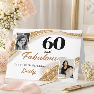 60 and Fabulous Gold Glitter Photo 60th Birthday Card