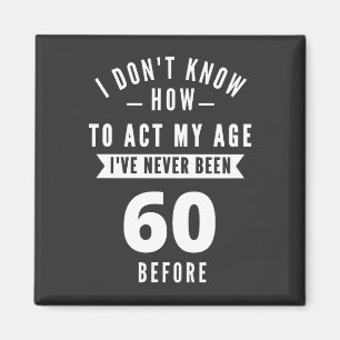 60 and Fabulous / Happy 60th Birthday Magnet