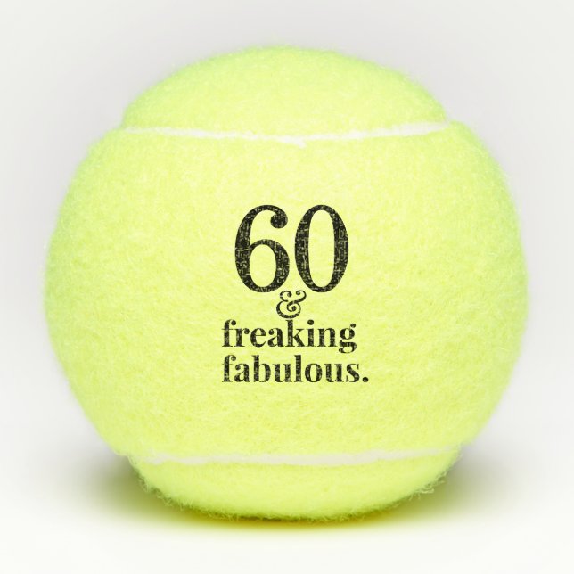 60 and Fabulous Personalized Birthday Tennis Balls (Front)