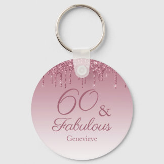 60 and Fabulous Rose Gold Pink Dripping Glitter Keychain