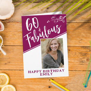 60 and Fabulous Script Photo Magenta 60th Birthday Card
