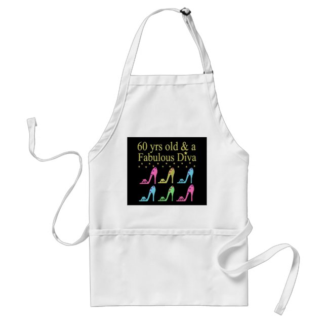 60 AND FABULOUS SHOE QUEEN ADULT APRON (Front)