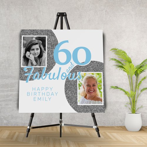 60 and Fabulous Silver Glitter 2 Photo Birthday  Foam Board