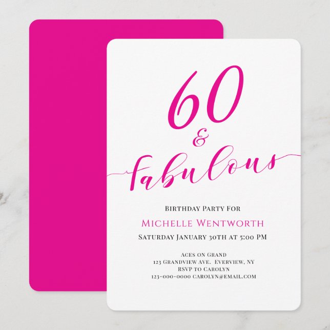 60 and Fabulous Sixtieth Birthday Hot Pink Script Invitation (Front/Back)