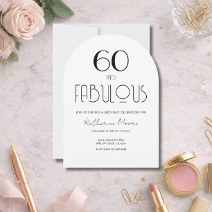 60 and Fabulous Sixty Birthday Invitation