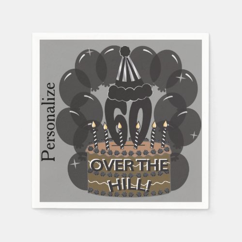 60 and Over the Hill Birthday Napkins
