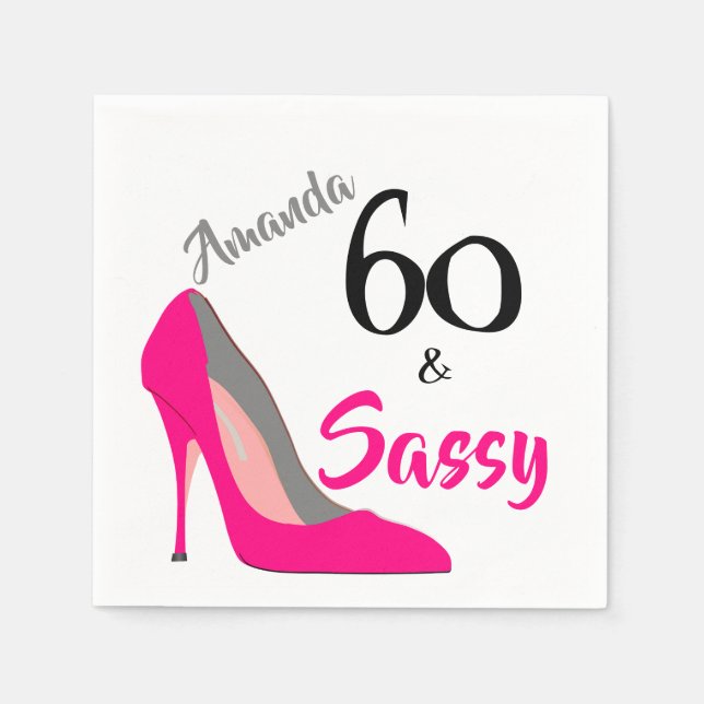 60 and Sassy 60th Birthday Napkins (Front)
