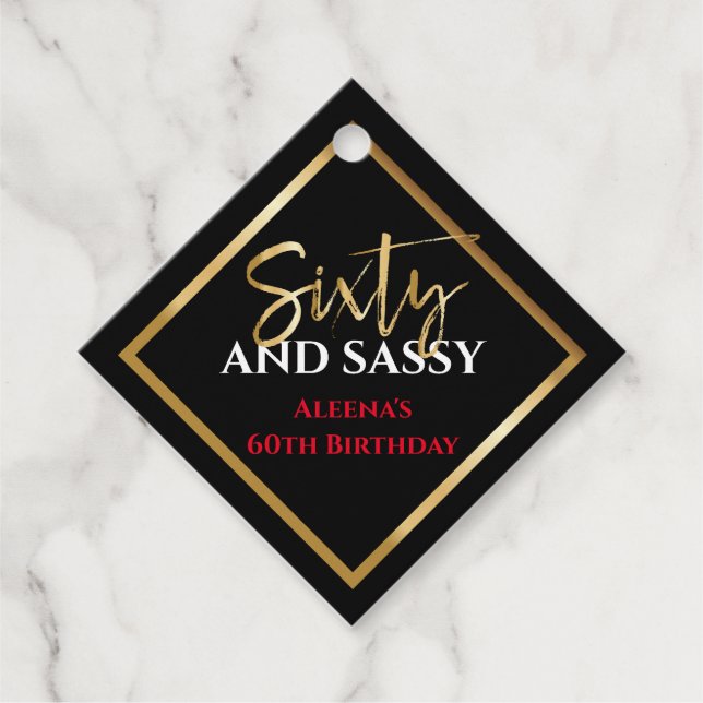 60 AND SASSY Birthday Black Gold Gift Tag (Front)