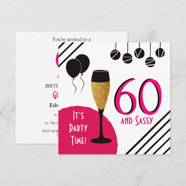 60 and Sassy Birthday Party Champagne Flute Invitation (Front/Back)