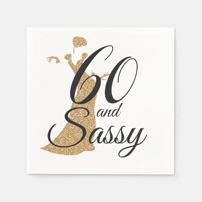 60 and Sassy Birthday Party Napkins (Front)