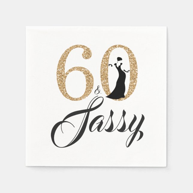 60 and Sassy Birthday Party Napkins (Front)
