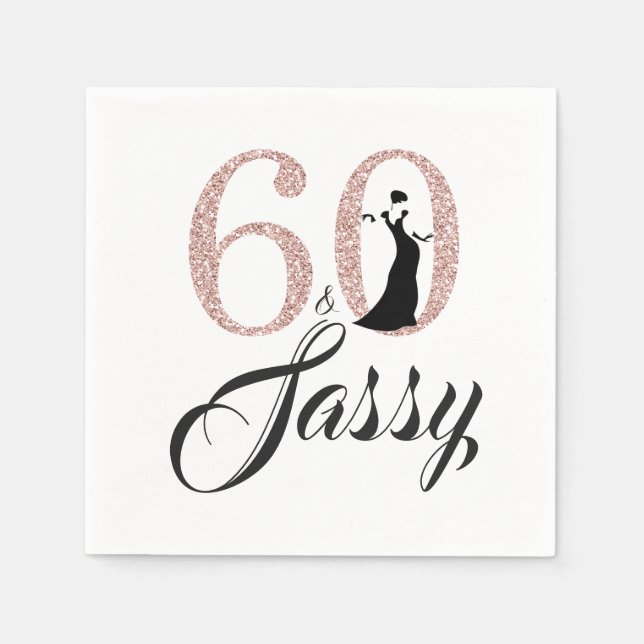 60 and Sassy Birthday Party Napkins (Front)