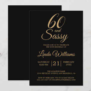 60 and Sassy Black Gold 60th Birthday Party Invitation