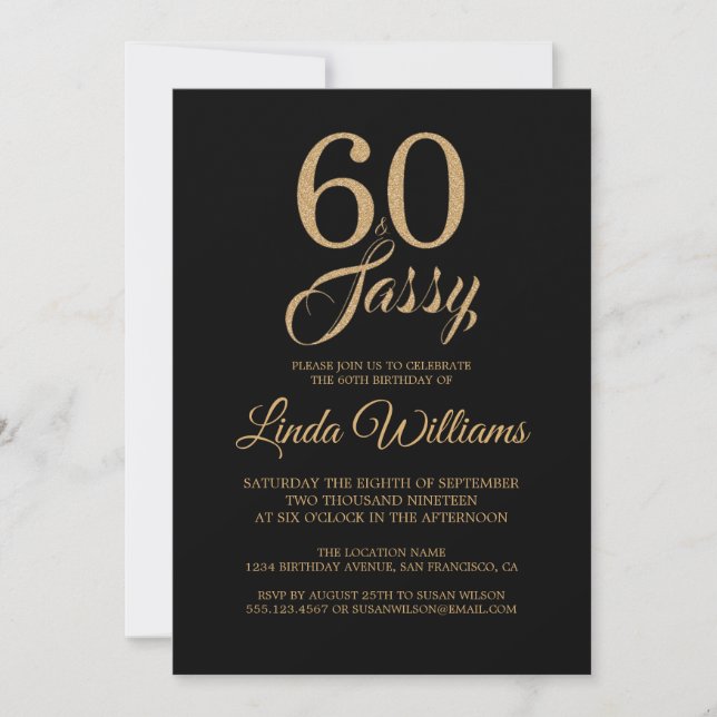 60 and Sassy Black Gold 60th Birthday Party Invitation (Front)