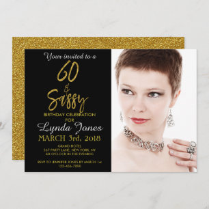 60 and Sassy Gold Foil Birthday Invitation