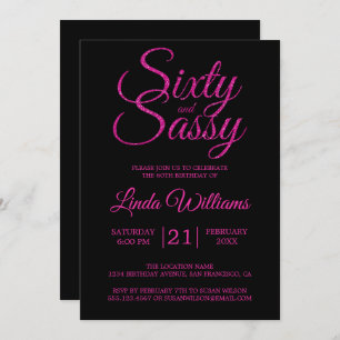 60 and Sassy Hot Pink Glitter 60th Birthday Party Invitation